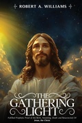 Cover: The Gathering Light - Robert A. Williams