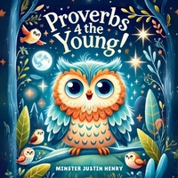 Enlarge image Cover: Proverbs 4 The Young! - Justin Henry