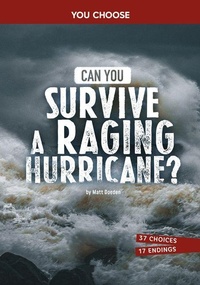 Enlarge image Cover: Can You Survive a Raging Hurricane? - Capstone Press