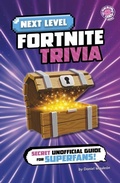 Cover: Next Level Fortnite Trivia - Capstone Press