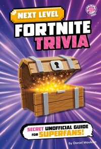 Abbildung von: Next Level Fortnite Trivia - Capstone Press