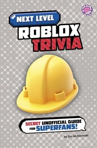 Enlarge image Cover: Next Level Roblox Trivia - Capstone Press