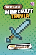 Cover: Next Level Minecraft Trivia - Capstone Press