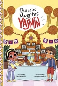 Cover: Dia De Los Muertos with Yasmin - Picture Window Books