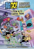 Cover: Toon in to Control Freak - Stone Arch Books