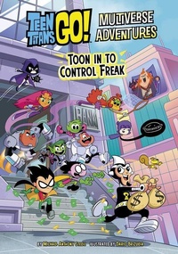 Enlarge image Cover: Toon in to Control Freak - Stone Arch Books