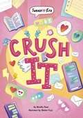 Cover: Crush It - Stone Arch Books