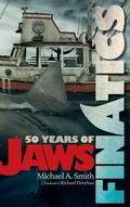 Cover: Finatics - 50 Years of Jaws - BEARMANOR MEDIA