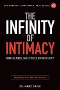 Cover: The Infinity of Intimacy - Integral Wisdom Publishing - A Division of Integral Publishers