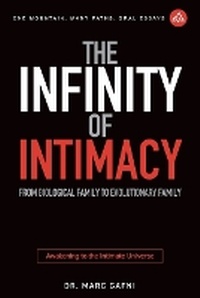 Enlarge image Cover: The Infinity of Intimacy - Integral Wisdom Publishing - A Division of Integral Publishers