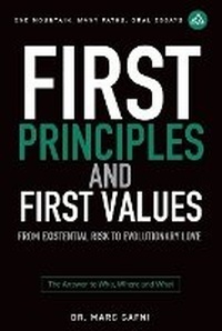 Enlarge image Cover: First Principles and First Values - Integral Wisdom Publishing - A Division of Integral Publishers