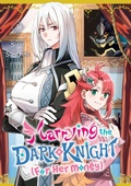 Cover: Marrying the Dark Knight (For Her Money) 1 - Kodansha Comics