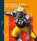 Cover: Football's Era of Defense (1995-2004) - Creative Education