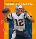 Cover: Football's Goat Era (2005-2014) - Creative Education