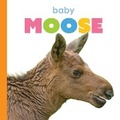 Cover: Baby Moose - Creative Education