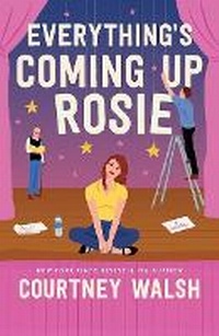 Enlarge image Cover: Everything's Coming Up Rosie - Center Point