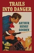 Cover: Trails Into Danger - Center Point