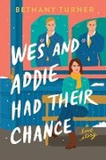 Cover: Wes and Addie Had Their Chance - Center Point
