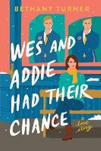 Enlarge image Cover: Wes and Addie Had Their Chance - Center Point