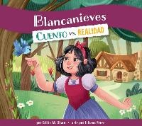 Abbildung von: Blancanieves: Cuento vs. Realidad - Amicus Learning