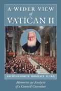 Cover: A Wider View of Vatican II - Angelico Press