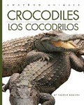 Cover: Crocodiles / Los Cocodrilos - Creative Education