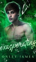 Cover: Exasperating - Onley James Books