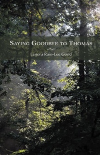 Enlarge image Cover: Saying Goodbye to Thomas - Finishing Line Press