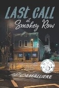 Cover: Last Call at Smokey Row - Campat Publications