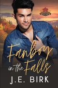 Cover: Fanboy in the Falls - Maple Mountains Press
