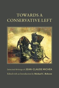 Enlarge image Cover: Towards a Conservative Left - Vauban Books