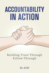 Abbildung von: Accountability in Action - Dr. FoW & Associates