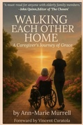 Cover: Walking Each Other Home - Be Still Publishing