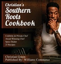 Cover: Christian's Southern Roots Cookbook - Williams Commerce