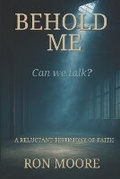 Cover: Behold Me - Reluctant Press