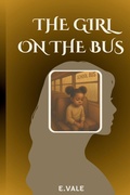 Cover: The Girl on the Bus - E. Vale Press