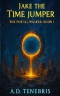 Cover: Jake the Time Jumper - Rwcm, LLC