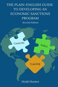 Cover: The Plain-English Guide to Developing an Economic Sanctions Program - LilAbby Press
