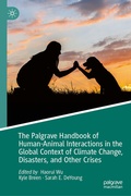 Cover: The Palgrave Handbook of Human-Animal Interactions in the Global Context of Climate Change, Disasters, and Other Crises - Palgrave Macmillan