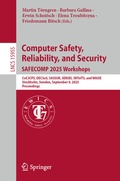 Cover: Computer Safety, Reliability, and Security. SAFECOMP 2025 Workshops - Springer