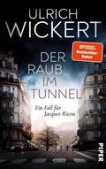 Cover: Der Raub im Tunnel - Piper