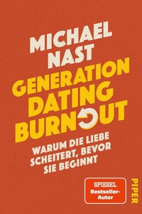 Abbildung von: Generation Dating Burnout - Piper