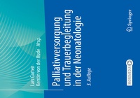 Bild vergrößern Bild: Palliativversorgung und Trauerbegleitung in der Neonatologie - Springer