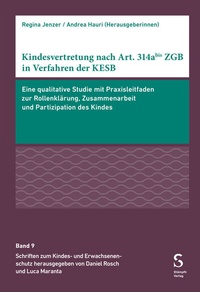 Abbildung von: Kindesvertretung nach Art. 314abis ZGB in Verfahren der KESB - Stämpfli Verlag