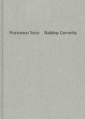 Cover: Francesca Torzo. Building Correctly - K&ouml;nig, Walther