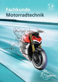 Abbildung von: Fachkunde Motorradtechnik - Europa-Lehrmittel