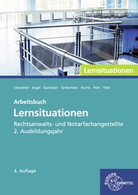 Abbildung von: Rechtsanwalts- und Notarfachangestellte, Lernsituationen 2. Ausbildungsjahr - Europa-Lehrmittel