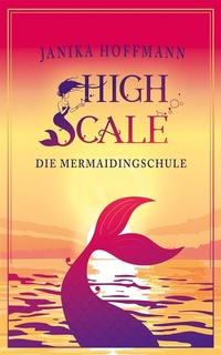 Enlarge image Cover: Die Mermaidingschule - Hoffmann, Janika