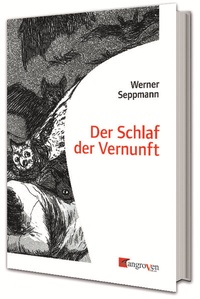 Abbildung von: Der Schlaf der Vernunft - Mangroven Verlag