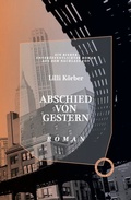 Cover: Abschied Von Gestern - Verlag Das Kulturelle Ged&auml;chtnis
